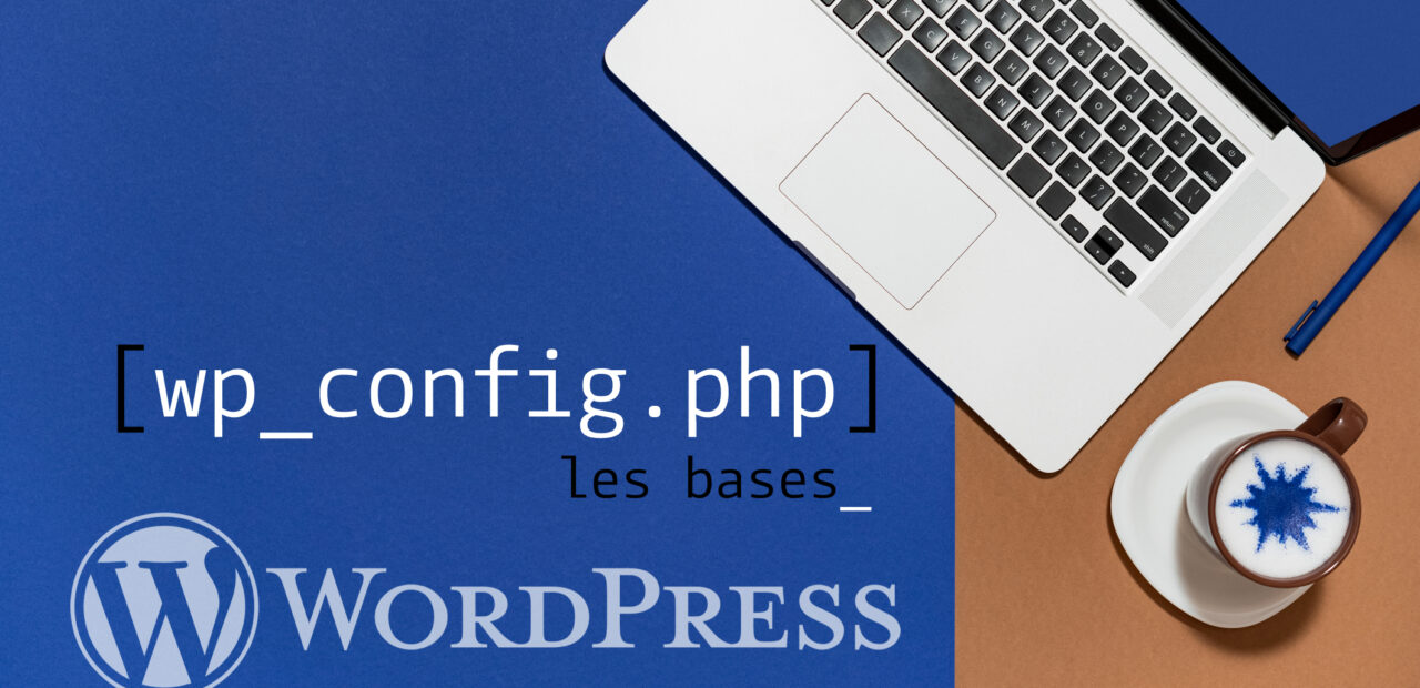📢 Image qui illustre un article sur le : base, données, fichier, base données, jeu caractères, wp-config.php